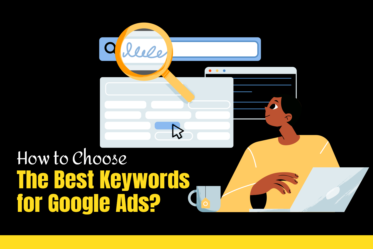 How to Choose the Best Keywords for Google Ads?