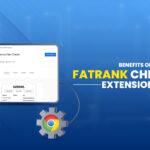 Benefits of using The Fatrank Chrome extension tool