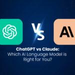 ChatGPT vs. Claude: Which AI-Language Model is Right for You?