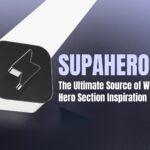 Supahero: The Ultimate Source of Website Hero Section Inspiration